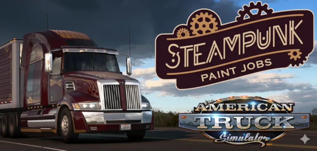 American Truck Simulator: Steampunk Paint Jobs Pack