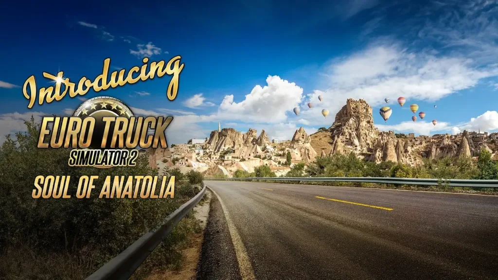 Soul of Anatolia DLC: Туреччина анонсована для Euro Truck Simulator 2